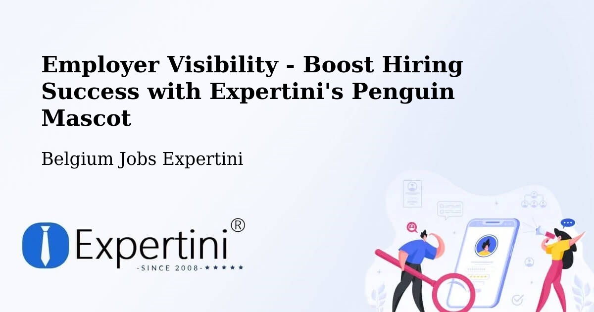 CV and Resume Visibility Optimization – Westerlo - Belgium Jobs Expertini